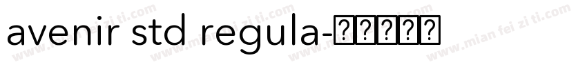 avenir std regula字体转换